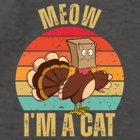 Meow IM A Cat Thanksgiving Turkey Funny Vector Backpack