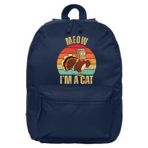 Meow IM A Cat Thanksgiving Turkey Funny 16 in Basic Backpack