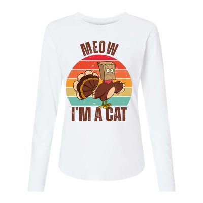 Meow IM A Cat Thanksgiving Turkey Funny Womens Cotton Relaxed Long Sleeve T-Shirt