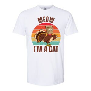 Meow IM A Cat Thanksgiving Turkey Funny Softstyle CVC T-Shirt