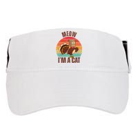 Meow IM A Cat Thanksgiving Turkey Funny Adult Drive Performance Visor