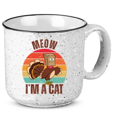 Meow IM A Cat Thanksgiving Turkey Funny 15oz Campfire Ceramic Mug