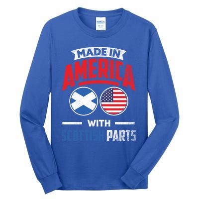 Made In America With Scottish Parts Scotland Pride Gift Tall Long Sleeve T-Shirt