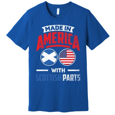 Made In America With Scottish Parts Scotland Pride Gift Premium T-Shirt