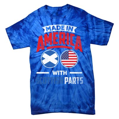 Made In America With Scottish Parts Scotland Pride Gift Tie-Dye T-Shirt