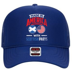 Made In America With Scottish Parts Scotland Pride Gift High Crown Mesh Back Trucker Hat