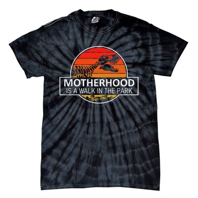 Motherhood Is A Walk In The Park Tie-Dye T-Shirt