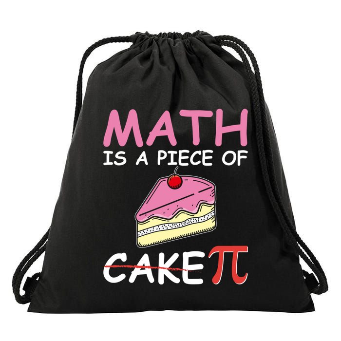 Math Is A Piece Of Cake Pi Geeky Math Nerdy Funny Pi Day Gift Drawstring Bag
