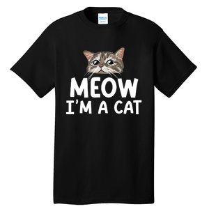 Meow IM A Cat Funny Halloween Costume Spooky Pet Lover Tall T-Shirt