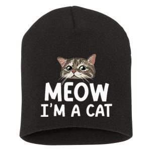 Meow I'm A Cat Funny Halloween Costume Spooky Pet Lover Short Acrylic Beanie