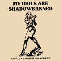 My Idols Are Shadowbanned And All My Enemies Are Verified Drawstring Bag