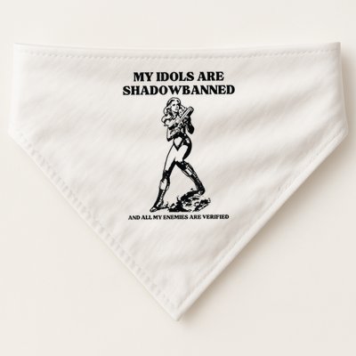 My Idols Are Shadowbanned And All My Enemies Are Verified USA-Made Doggie Bandana