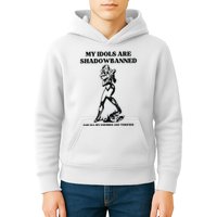 My Idols Are Shadowbanned And All My Enemies Are Verified Kids Hoodie