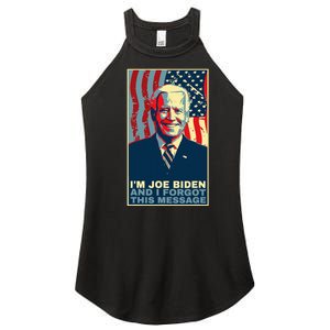 Meme I Am Joe Biden And I Forgot This Message Gift Women's Perfect Tri Rocker Tank