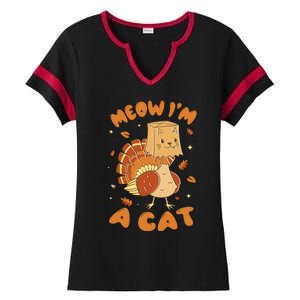 Meow I'm A Cat Funny Turkey Thanksgiving Ladies Halftime Notch Neck Tee