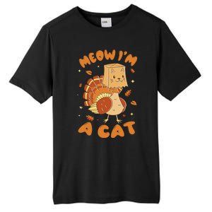 Meow I'm A Cat Funny Turkey Thanksgiving Tall Fusion ChromaSoft Performance T-Shirt