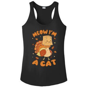 Meow I'm A Cat Funny Turkey Thanksgiving Ladies PosiCharge Competitor Racerback Tank