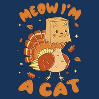 Meow I'm A Cat Funny Turkey Thanksgiving Cooling Performance Crew T-Shirt