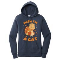 Meow I'm A Cat Funny Turkey Thanksgiving Women's Pullover Hoodie