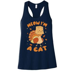 Meow I'm A Cat Funny Turkey Thanksgiving Women's Racerback Tank