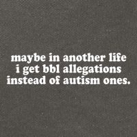 Maybe In Another Life I Get Bbl Allegations Instead Of Autism Ones Cotton Canvas Backpack