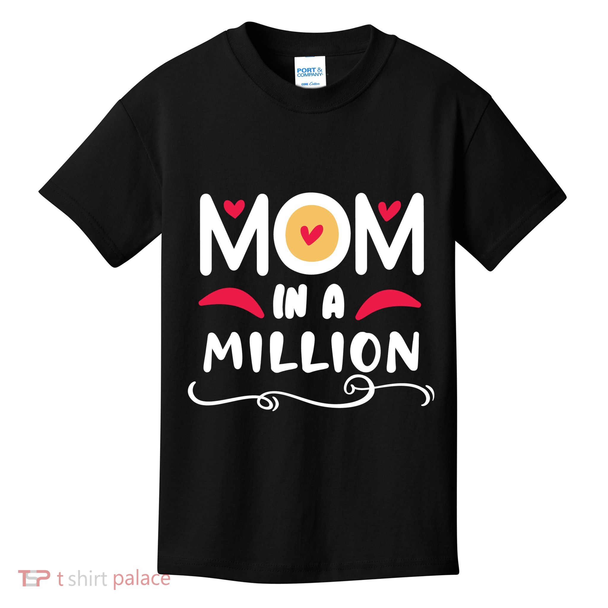 Mom In A Million Kids T-Shirt
