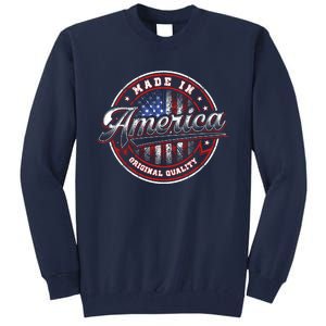 Made In America USA Flag Original Quality Tall Sweatshirt