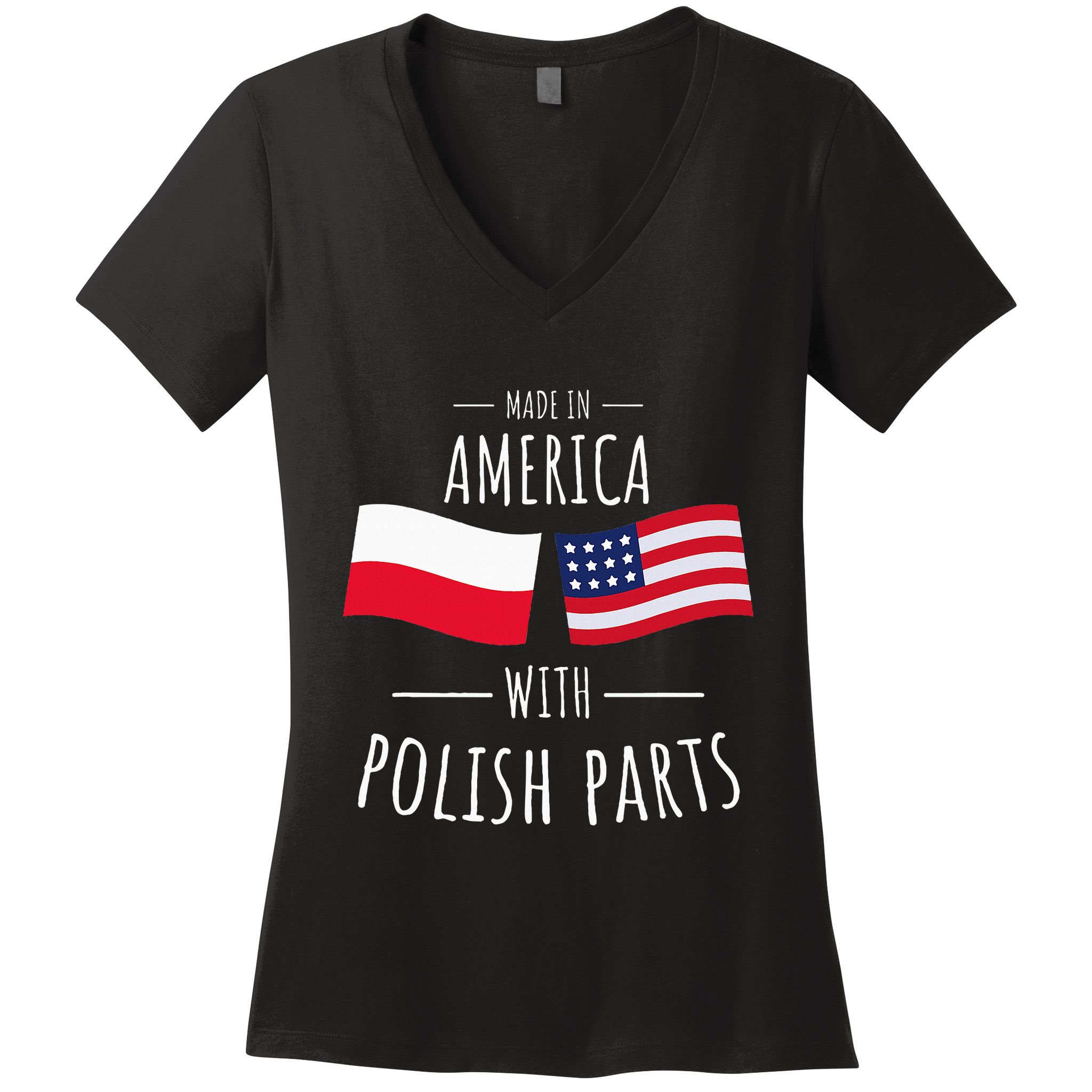 Made In America With Polish Parts Polish American Women's V-Neck T-Shirt