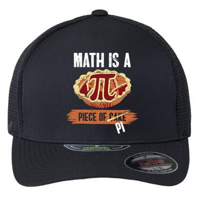 Math Is A Piece Of Pi Meaningful Gift Pi Day Meaningful Gift Flexfit Unipanel Trucker Cap