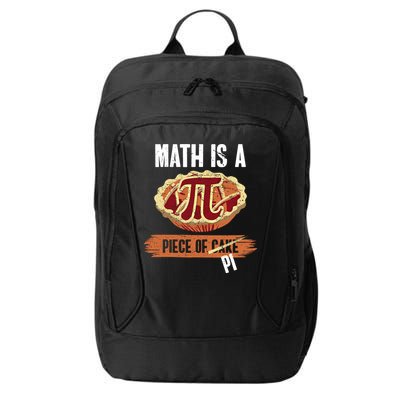 Math Is A Piece Of Pi Meaningful Gift Pi Day Meaningful Gift City Backpack