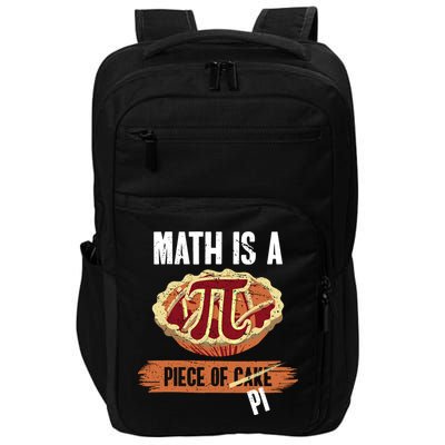 Math Is A Piece Of Pi Meaningful Gift Pi Day Meaningful Gift Impact Tech Backpack
