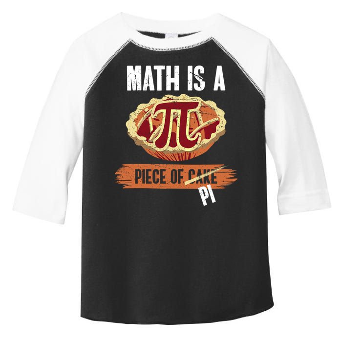 Math Is A Piece Of Pi Meaningful Gift Pi Day Meaningful Gift Toddler Fine Jersey T-Shirt
