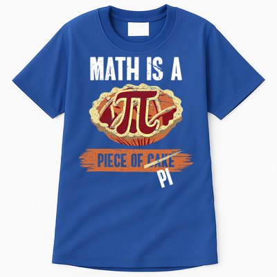 Math Is A Piece Of Pi Meaningful Gift Pi Day Meaningful Gift Tall T-Shirt