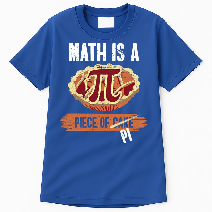 Math Is A Piece Of Pi Meaningful Gift Pi Day Meaningful Gift Tall T-Shirt