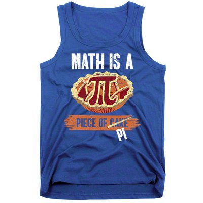 Math Is A Piece Of Pi Meaningful Gift Pi Day Meaningful Gift Tank Top