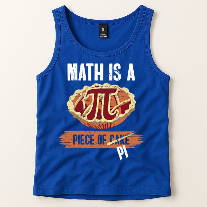 Math Is A Piece Of Pi Meaningful Gift Pi Day Meaningful Gift Tank Top