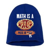 Math Is A Piece Of Pi Meaningful Gift Pi Day Meaningful Gift Short Acrylic Beanie