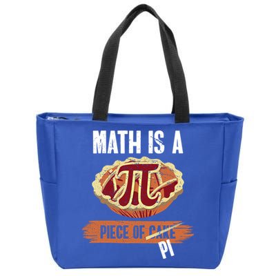 Math Is A Piece Of Pi Meaningful Gift Pi Day Meaningful Gift Zip Tote Bag