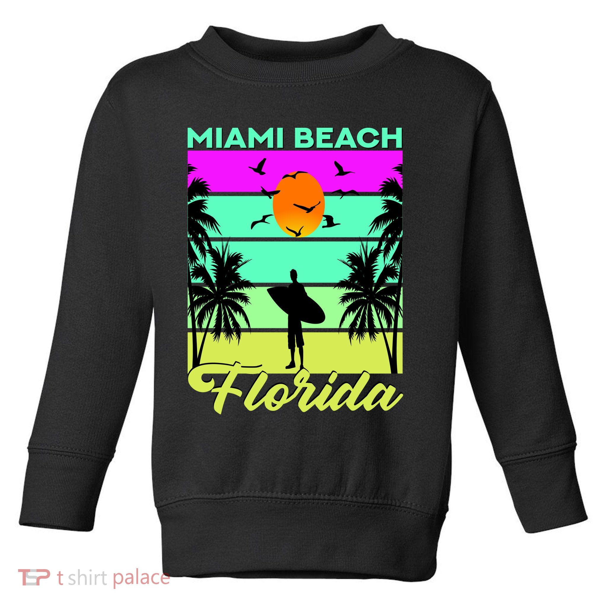 Miami Beach Florida Surfing Toddler Sweatshirt