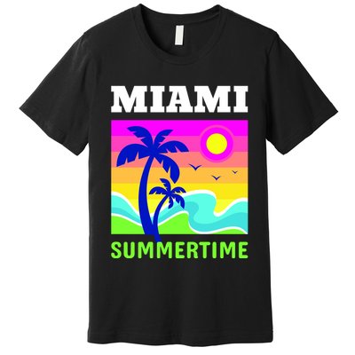 Miami Summertime Premium T-Shirt