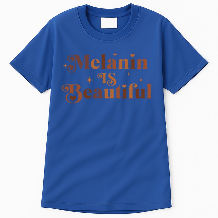 Melanin Is Beautiful Black History Month African Black Proud Gift Tall T-Shirt