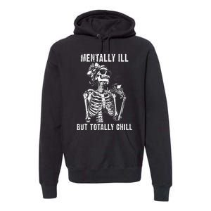 Mentally Ill But Totally Chill Dark Halloween Costume Coffee Premium Hoodie