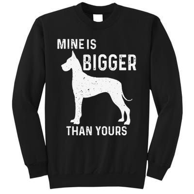 Mine Is Bigger Than Yours Funny Great Vintage Dane Dog Sweatshirt