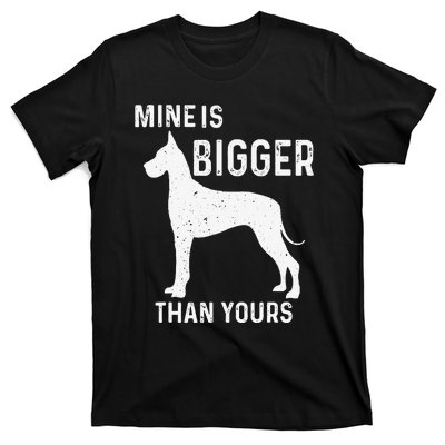 Mine Is Bigger Than Yours Funny Great Vintage Dane Dog T-Shirt