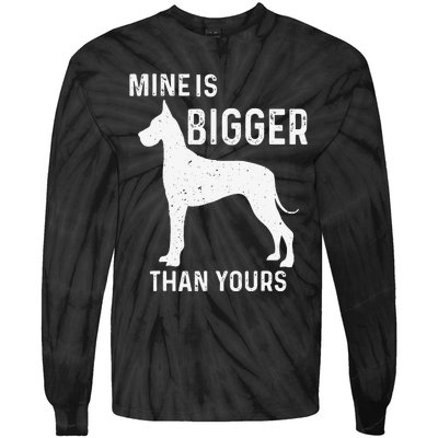 Mine Is Bigger Than Yours Funny Great Vintage Dane Dog Tie-Dye Long Sleeve Shirt