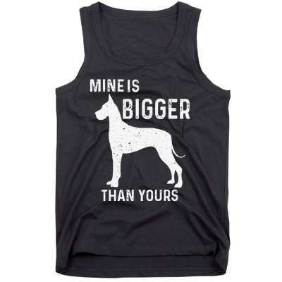 Mine Is Bigger Than Yours Funny Great Vintage Dane Dog Tank Top