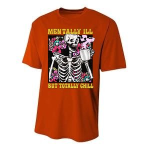 Mentally Ill But Totally Chill Coffee Skeleton Halloween Performance Sprint T-Shirt