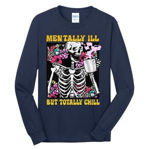 Mentally Ill But Totally Chill Coffee Skeleton Halloween Tall Long Sleeve T-Shirt