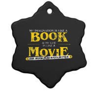 My Imagination Book My Life Movie Sarcastic Retro Book Lover Ceramic Star Ornament