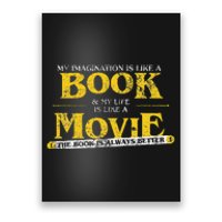 My Imagination Book My Life Movie Sarcastic Retro Book Lover Poster